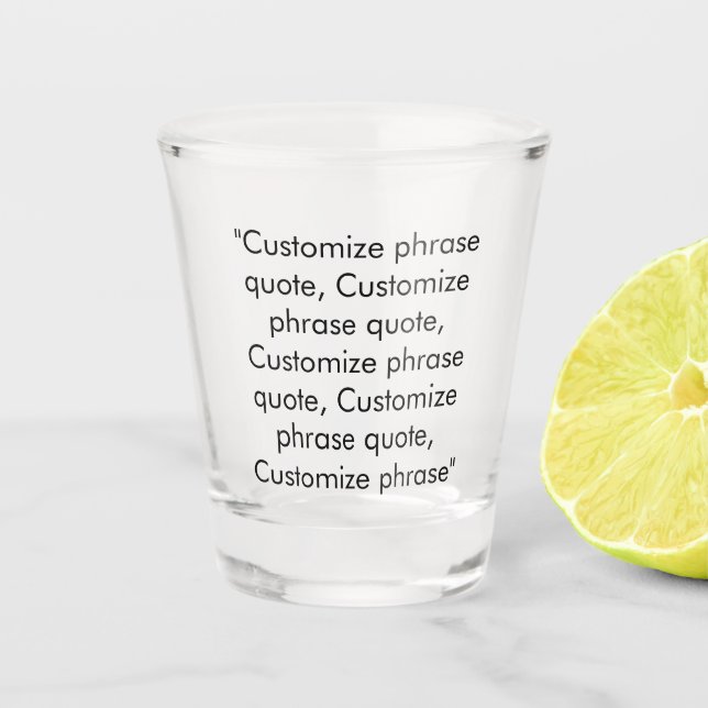 Verre A Shot Élégant noir phrase de texte personnalisé citation (Devant)