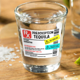 Verre A Shot Étiquette d'avertissement Tequila d'ordonnance per