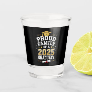 Verre A Shot Famille fière d'une promotion de diplômé 2025