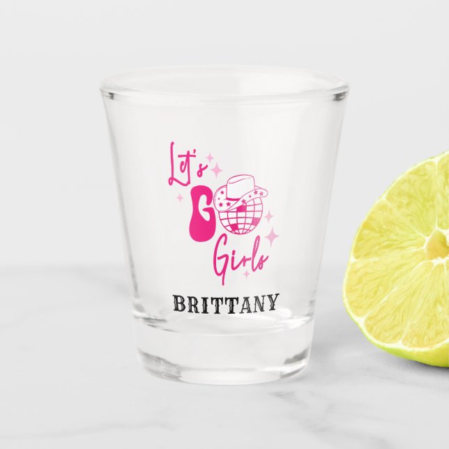 Verre A Shot Femme rose personnalisée Let's Go Girls (Devant)