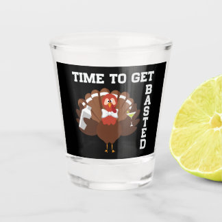 Verre A Shot Funny Turkey Time To Get Basted Thanksgiving