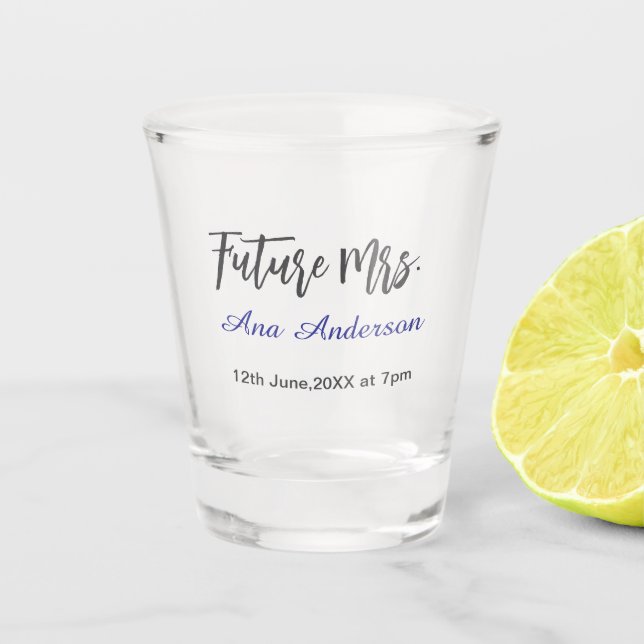 Verre A Shot Futur nom de famille de Mme la mariée à venir viol (Devant)