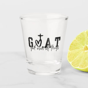 Verre A Shot G.O.A.T Dieu sur toutes les choses Christian Jésus