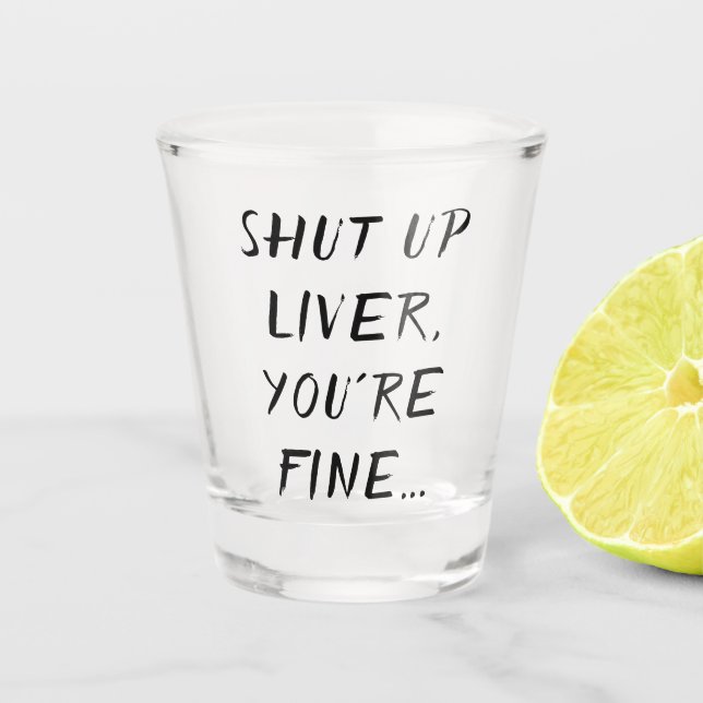 Verre A Shot Humour à boire | Brush de citation de plaisanterie (Devant)