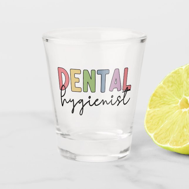 Verre A Shot Hygiéniste dentaire RDH enregistré Dental (Devant)