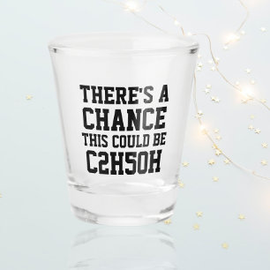 Verre A Shot Il Y A Une Chance Que Ce Soit C2H5OH