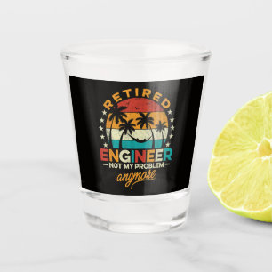 Verre A Shot Ingénieur à la retraite, plus mon problème