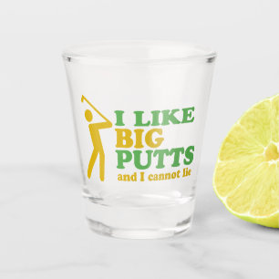 Verre A Shot J'aime les gros putts et je ne peux pas mentir l'h