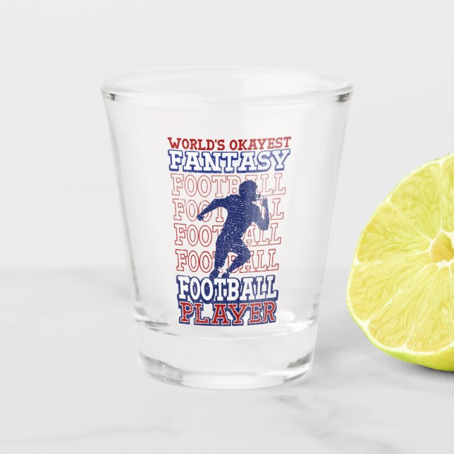 Verre A Shot Joueur de football Imaginaire américain le plus Ok (Devant)