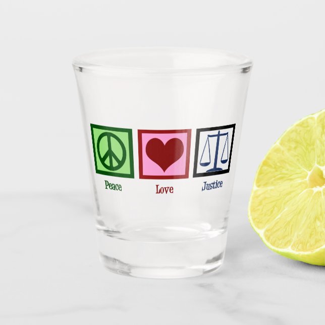 Verre A Shot Justice de l'amour pour la paix (Devant)