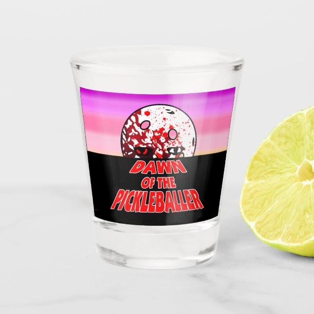 Verre A Shot L'aube du Pickleballer Halloween Horreur Zombie (Devant)