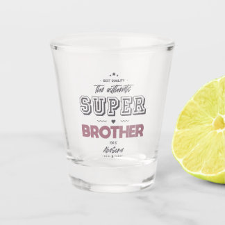 Verre A Shot L'authentique super frère