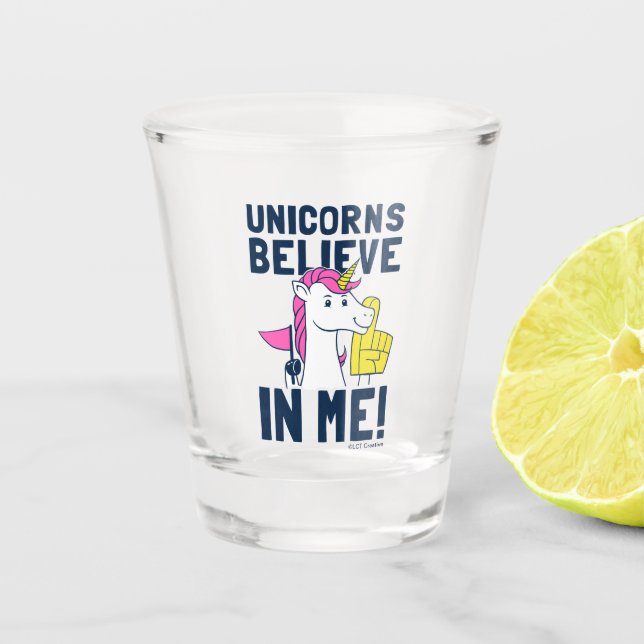 Verre A Shot Les Unicornes croient en moi (Devant)