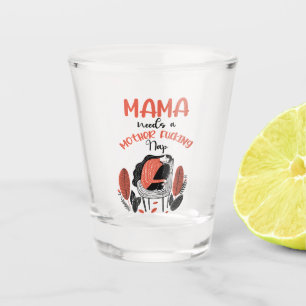 Verre A Shot Mama A Besoin D'Une Mère Fantaisie.