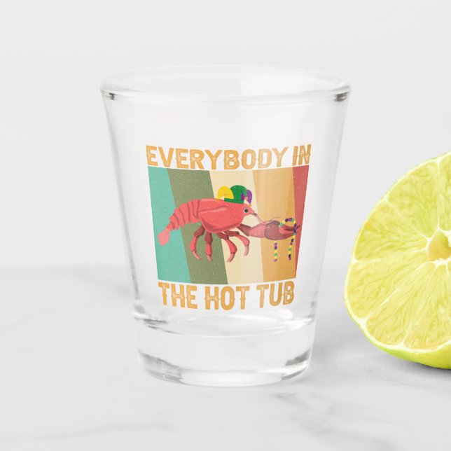 Verre A Shot Mardi Gras Tout Le Monde Dans Le Bain À Remous (Devant)