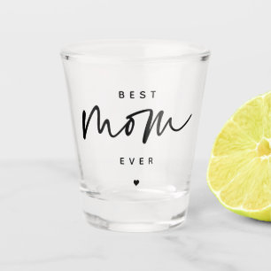 Verre A Shot Minimaliste Meilleure maman jamais élégante Typogr