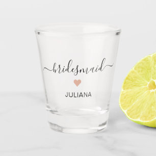 Verre A Shot Moderne Chic Script Bridesmaid Nom du coeur