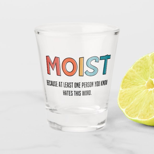 Verre A Shot Moist Funny Dit Humour humide Dons Amusants (Devant)