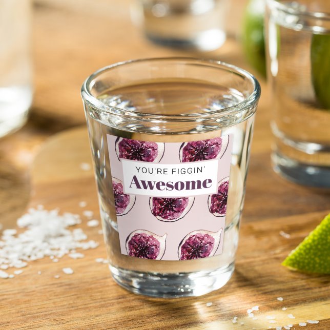 Verre A Shot Motif de Fig violet moderne & Vous êtes Figgin' Aw (Créateur téléchargé)