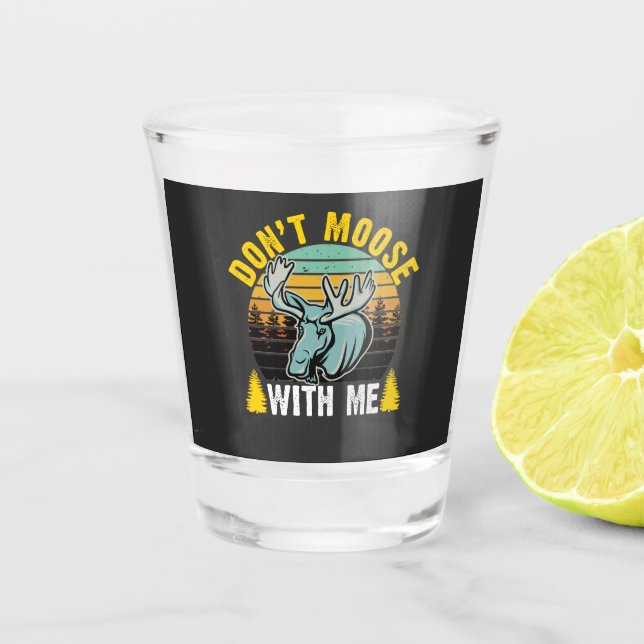 Verre A Shot Ne t'éteins pas avec moi (Devant)