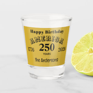 Verre A Shot Nom Joyeux Anniversaire Amérique 250 Ans Or