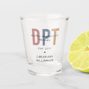 Verre A Shot Nom personnalisé DPT Doctor of Physical Therapy