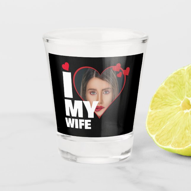Verre A Shot Personnalisé J'aime ma femme Coeur Photo (Devant)