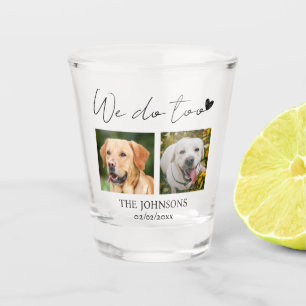 Verre A Shot Personnalisé nous faisons trop mariage