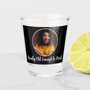 Verre A Shot Photo du 21e anniversaire Frame Old Enough to Drin