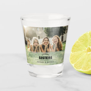Verre A Shot Photo sur mesure des soeurs
