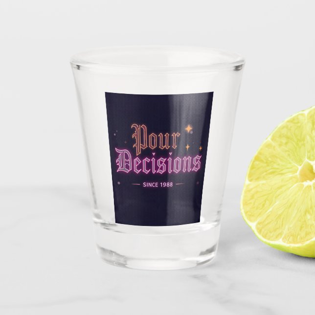 Verre A Shot Pour Decisions Neon Bar Edition Shot Glass (Devant)