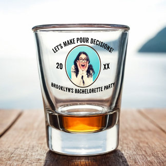 Verre A Shot Pour prendre des décisions Bachelorette Party