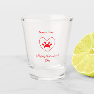 Verre A Shot Red heart dog cat paw happy Valentine's day name 