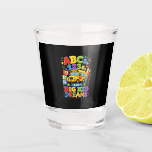 Verre A Shot Retour à l'école Premier jour Rêves de grand enfan