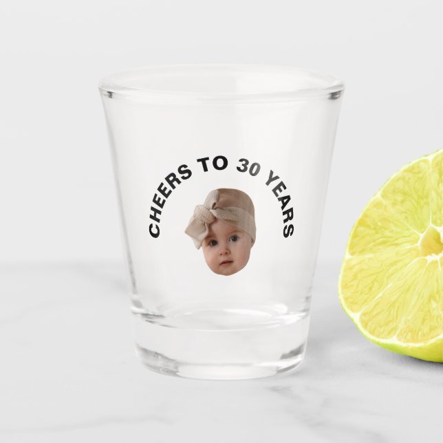 Verre A Shot Salutations À 30 Anniversaire Avec Face Drôle Cade (Devant)