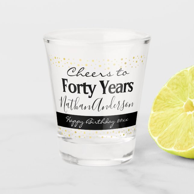 Verre A Shot Salutations à 40 ans Personnalisé Anniversaire Sho (Devant)