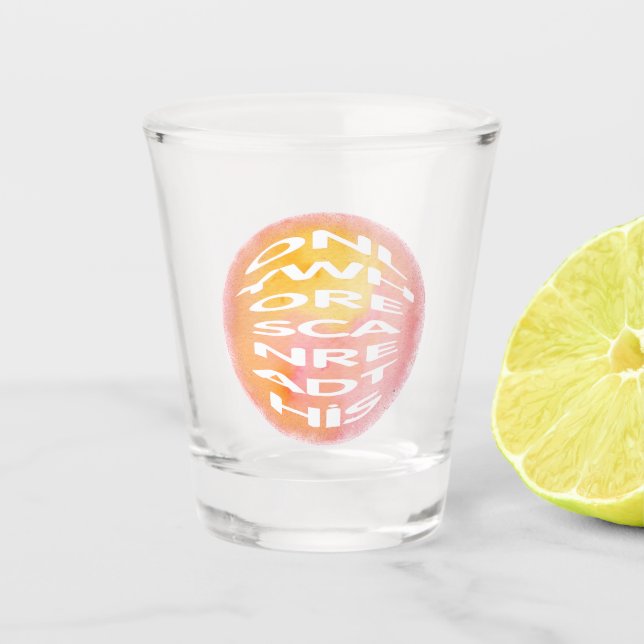 Verre A Shot Seules les putes peuvent lire ceci (Devant)