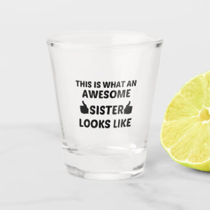 VERRE A SHOT SOEUR AWESOME