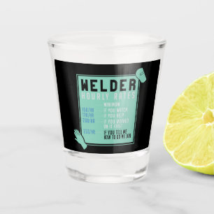 Verre A Shot Soudage - Taux horaires de soudure