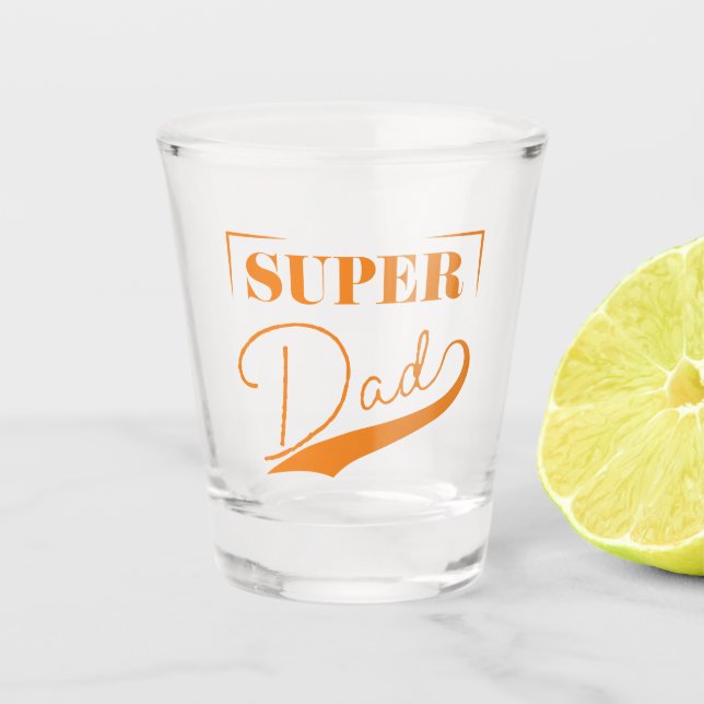 Verre A Shot Super papa (Devant)