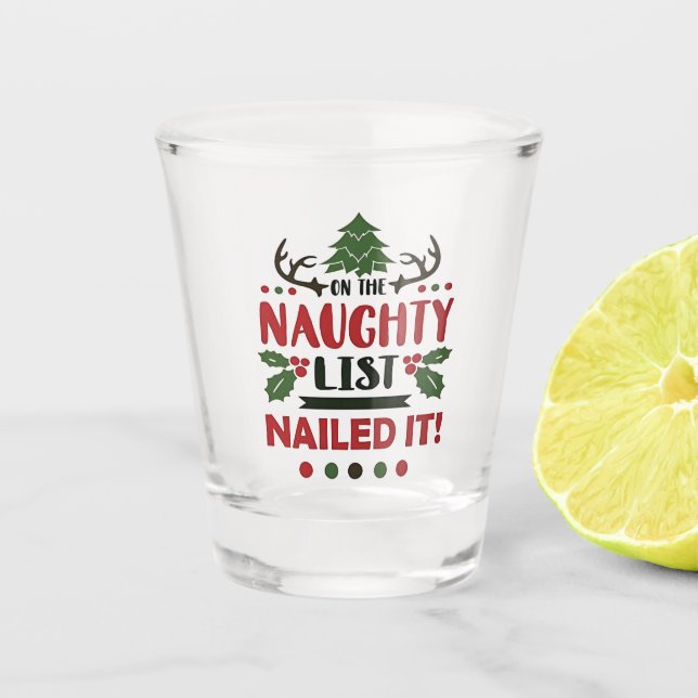 Verre A Shot Sur La Liste Coquine Nail It Funny Christmas (Devant)
