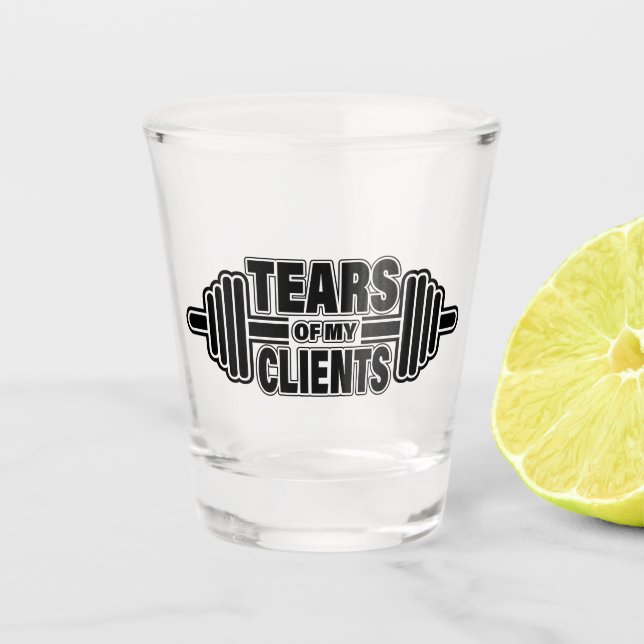 Verre A Shot Tears of My Clients Personal Trainer Canards Cadea (Devant)