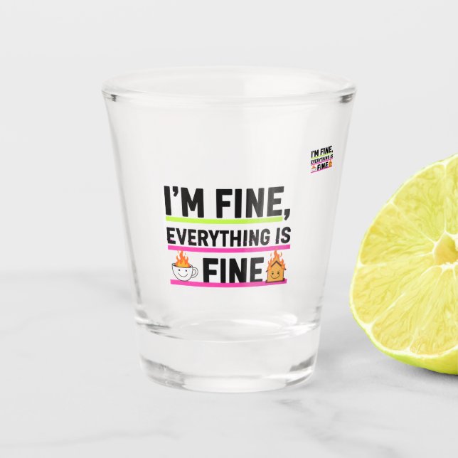 Verre A Shot The Ultimate "I'm Fine" Labels Shot Glasses (Devant)
