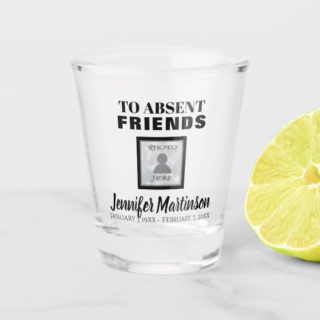Verre A Shot Toast à des amis absents Shot Glass (Devant)