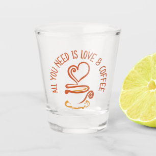 Verre A Shot Tout Ce Dont Vous Avez Besoin, C'Est D'Amour Et De