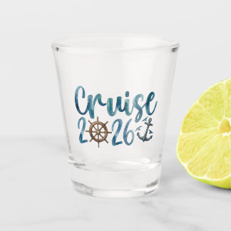 Verre A Shot Verre à shot Croisière 2026 Cadeau de fête nautiqu