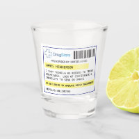 Verre à shot de prescription drôle personnalisé
