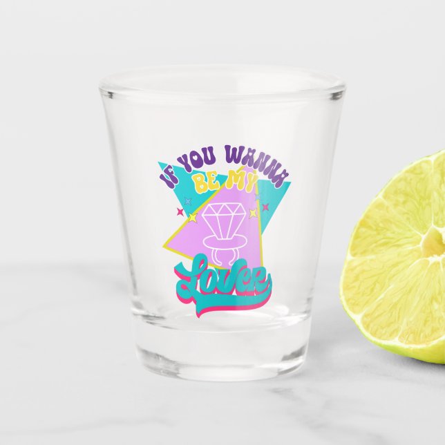 Verre A Shot Wannabe Funny 90s Bachelorette (Devant)