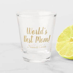 Verre A Shot World’s Best Mom gold custom script mignon