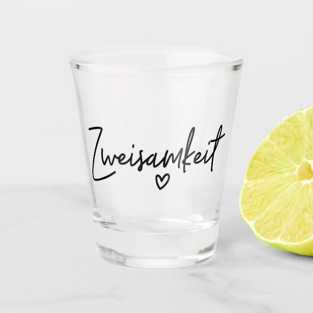 Verre A Shot Zweisamkeit, Mot allemand, Togetherness, Allemagne (Devant)